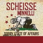Scheisse Minelli: Sorry State of Affairs-CD