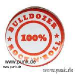 Rock`n`Roll Stormtroopers: 100% Bulldozer Button