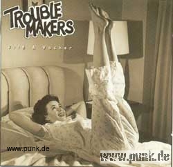 Troublemakers: Vild & Vacker CD