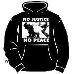 No Justice No Peace Hood