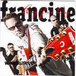 FRANCINE: King For A Day