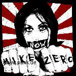 MIKE ZERO - Now