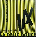 La Folie Douce - We Who Are Not As Others LP