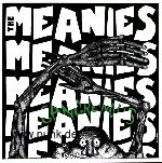 Meanies, The - Gangrenous CD