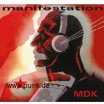 MDK: Manifestation CD