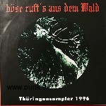 Böse Ruft's Aus Dem Wald - Thüringensampler 1996 CD