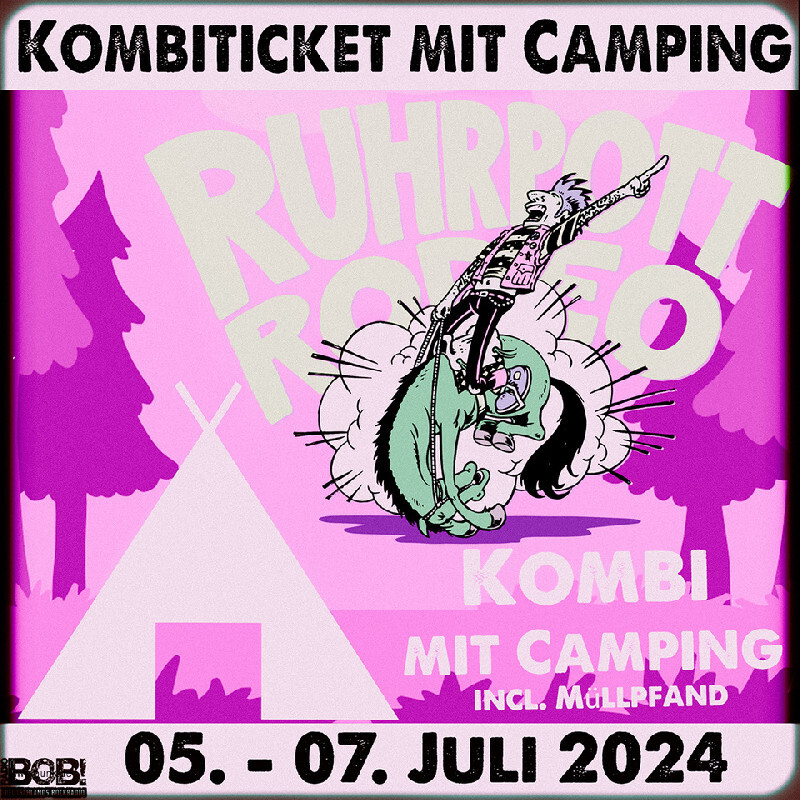 Kombi-Ticket inkl. Camping Ruhrpott Rodeo 2024