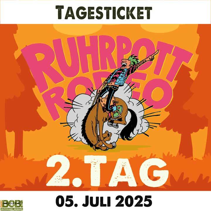 : Samstagsticket- Ruhrpott Rodeo 25