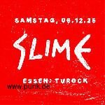 : HardTicket Slime in Essen: Turock + Support