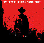 SUSPENSE HEROES SYNDICATE: BIG SHOT (CD DIGIPACK) Ska-Punk